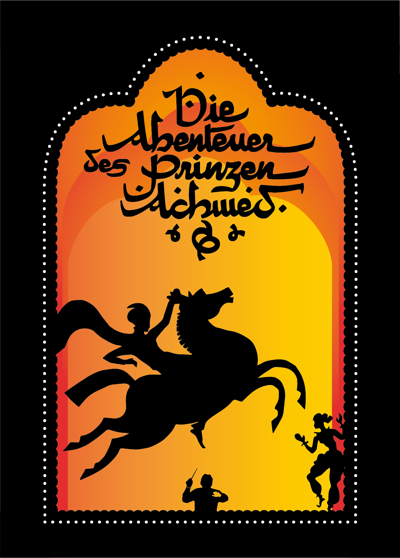 Die Abenteuer des Prinzen Achmed